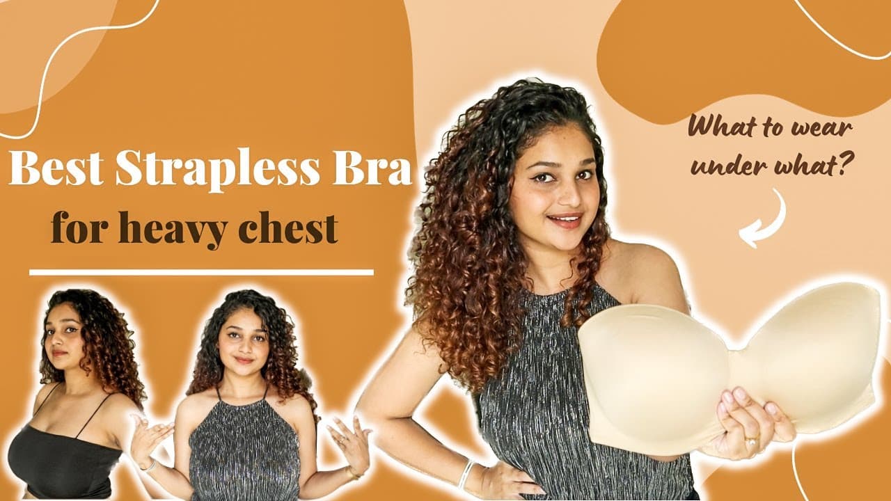 Video thumbnail about best strapless bra for heavy bust